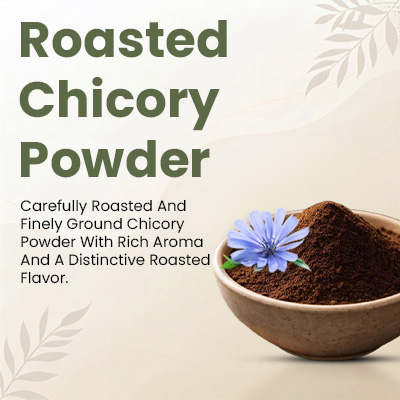 Roasted Chicory Powder